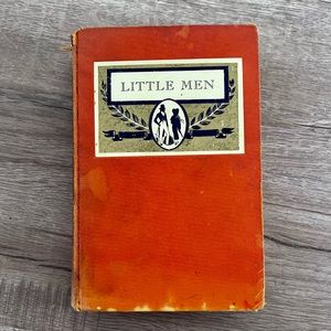 Antique Book 1915 “Little Men” Life At‎ Plumfield With Jo’s Boys